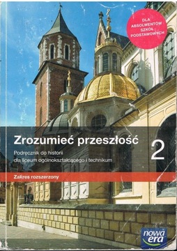 ZROZUMIEĆ PRZESZŁOŚĆ 2 PODRĘCZNIK ZR 2020