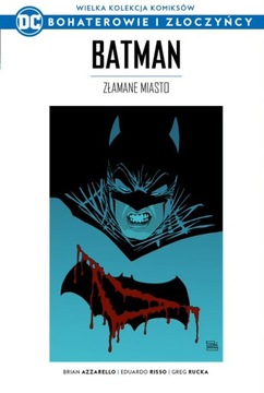 FOLIA BOHATEROWIE I ZŁOCZYŃCY 27 BATMAN ZŁAMANE MIASTO