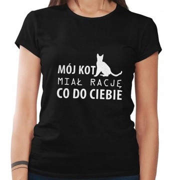 Koszulka damska MÓJ KOT MIAL RACJE L