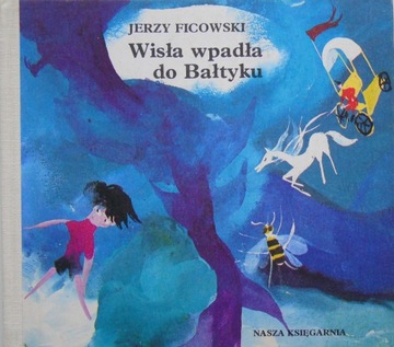 Wisła wpadła do Bałtyku Jerzy Ficowski 1987 bdb-