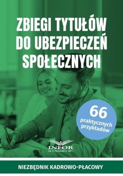ZBIEGI TYTUŁÓW DO UBEZPIECZEŃ SPOŁECZNYCH