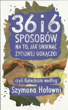36 I 6 SPOSOBÓW NA TO JAK UNIKNĄĆ ŻYCIOWEJ