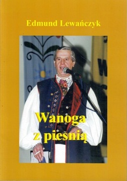 Lewańczyk - WANOGA Z PIESNIĄ