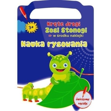 KRĘTE DROGI ZOSI STONOGI. NAUKA RYSOWANIA