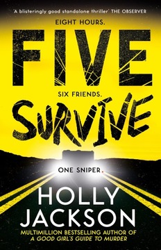 FIVE SURVIVE - Holly Jackson