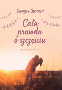 Cała prawda o szczęściu POWIEŚĆ OBYCZAJ HIT