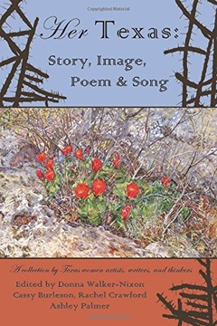 Her Texas: Story, Image, Poem & Song group