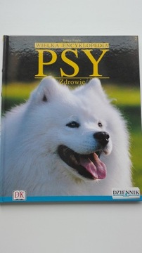 Wielka Encyklopedia Psy- Zdrowie tom 2 Bruce Fogle