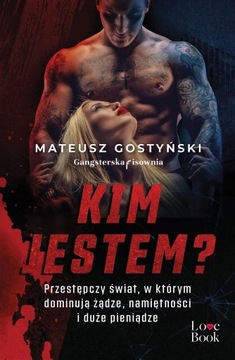 KIM JESTEM? - Mateusz Gostyński [KSIĄŻKA]
