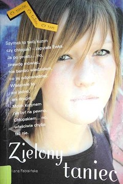 Zielony taniec Liliana Fabisińska