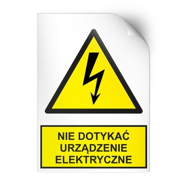 NAKLEJKA Nie dotykać urządzenie elektryczne 74 x 105 mm