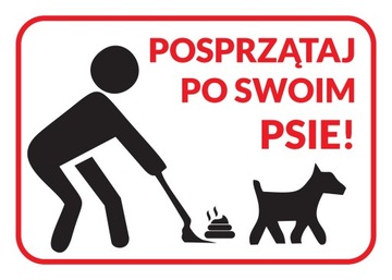 УБИРАЙТЕ ЗА СОБАКОЙ 21x15 - табличка ПВХ