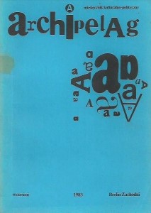 ARCHIPELAG Miesięcznik kulturalno-polityczny 3 '83 Andrzej WIĘCKOWSKI
