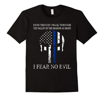 I Fear No Evil. Thin Blue Line American Flag Skull T-Shirt Koszulka