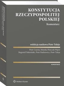 Konstytucja Rzeczypospolitej Polskiej. Komentarz -