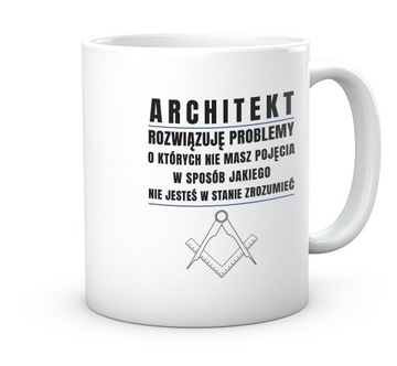 Kubek Architekt rozwiązuję problemy...