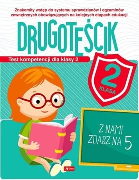 Test kompetencji dla klasy 2 Drugoteścik - KD