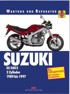 INSTRUKCJA NAPRAW MOTOCYKLA SUZUKI GS500E 89-97