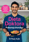 Dieta Doktora Pokonaj choroby! Rupy Aujla 24h!
