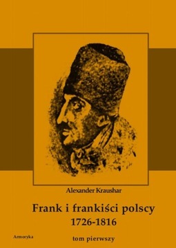 FRANK I FRANKIŚCI POLSCY 1726-1816. MONOG.. EBOOK