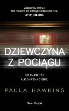 Dziewczyna z pociągu Paula Hawkins