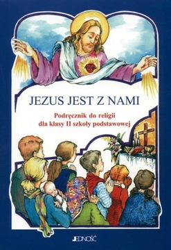 Jezus jest z nami 2 Podręcznik Piątek Jedność