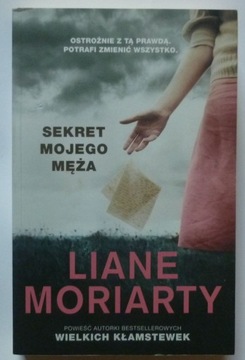 SEKRET MOJEGO MĘŻA - LIANE MORIARTY