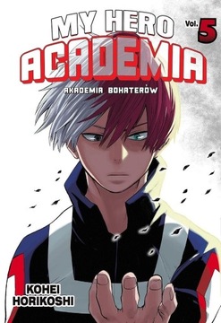 My Hero Academia - Akademia bohaterów - 5. - MANGA - NOWA