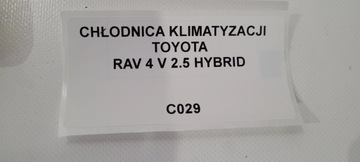 CHLADIČ KLIMATIZACE TOYOTA RAV 4 V 2.5 HYBRID