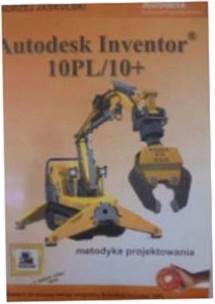 Autodesk Inventor 10PL/10+ - Andrzej Jaskulski