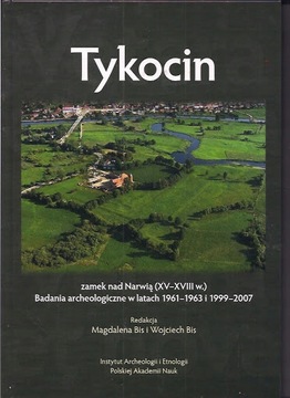 Tykocin zamek nad Narwią XV - XVIII w. Bis