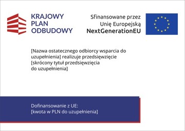 TABLICA INFORMACYJNA UNIJNA KPO Krajowy Plan Odbudowy TABLICA Tanio
