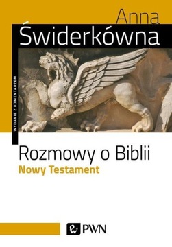 ROZMOWY O BIBLII. NOWY TESTAMENT ANNA ŚWI.. EBOOK