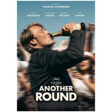 Plakat Another Round Na rauszu Mads Mikkelsen