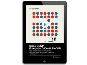 Cisco CCNP Enterprise 350-401 ENCOR. Видеокурс