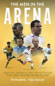 The Men in the Arena PETER BURNS