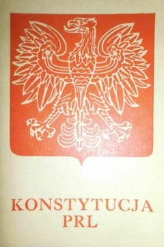 Konstytucja PRL - Praca zbiorowa