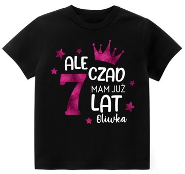 Koszulka URODZINY ALE CZAD MAM 7 LAT BROKAT r. 128