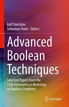 Drechsler, Rolf Advanced Boolean Techniques: Selected Papers from the 15th