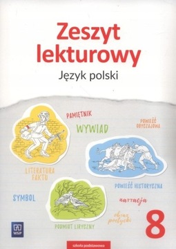 ZESZYT LEKTUROWY 8 SP Jęz. polski Zeszyt Ćwiczeń
