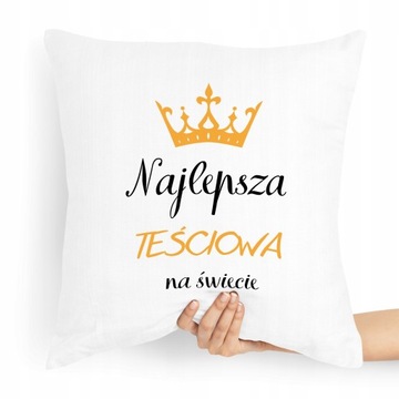 PODUSZKA DLA TEŚCIOWEJ NAJLEPSZA TEŚCIOWA ŚWIATA z Nadrukiem ze Zdjęciem