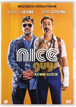 NICE GUYS. RÓWNI GOŚCIE (DVD)