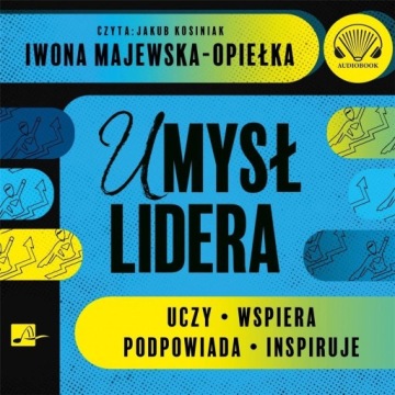 АУДИОКНИГА «Разум лидера», ИВОНА МАЙЕВСКА-ОПЕЛЬКА
