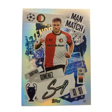 KARTY MATCH ATTAX 2025 TOPPS MAN OF THE MATCH 408 GIMENEZ FEYENOORD