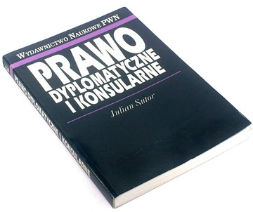 PRAWO DYPLOMATYCZNE I KONSULARNE Julian Sutor