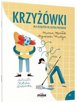 KRZYŻÓWKI DLA UCZĄCYCH SIĘ JĘZYKA POLSKIEGO