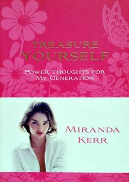 Miranda Kerr - Treasure Yourself: Power Thought...
