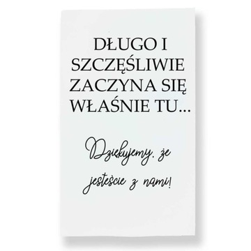 Tablica Powitalna na ślub i wesele Długo i szczęśliwie zaczyna się tu 30x50