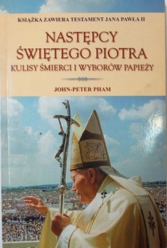 John-Peter Pham Następca Świętego Piotra