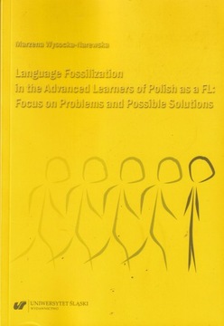 Language Fossilization in the Advanced Learners